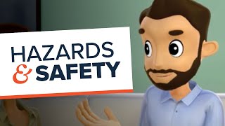 Hazards amp Safety [upl. by Juliano]