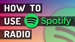 How To Use Spotify Radio [upl. by Hutchison918]