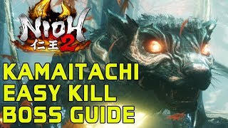 NIOH 2 BOSS GUIDES  How To Easily Kill Kamaitachi [upl. by Aitnas]