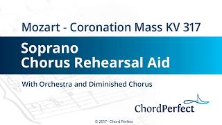 Mozarts Coronation Mass KV 317  Soprano Chorus Rehearsal Aid [upl. by Ejrog]