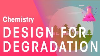 Green Chemistry Principles  Design for Degradation  Environmental  Chemistry  FuseSchool [upl. by Lambard260]