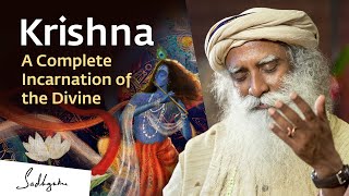 Krishna A Complete Incarnation of the Divine – Sadhguru [upl. by Jena]