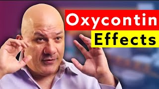 What Oxycontin Does to You and Its Side Effects [upl. by Anpas]