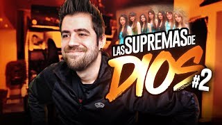 LAS SUPREMAS DE DIOS HAN VUELTO [upl. by Remmos]