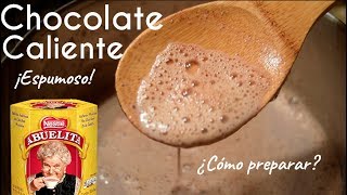 CHOCOLATE CALIENTE ESPUMOSO  ABUELITA  ¿CÓMO PREPARAR [upl. by Namya]