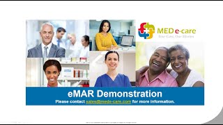 MED e care eMAR Demonstration [upl. by Beitnes613]