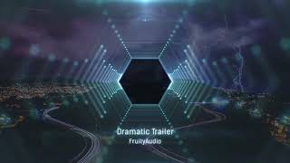 Dramatic Trailer Production Music [upl. by Ainit]