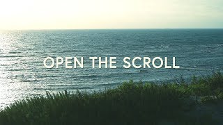 Open The Scroll Lyrics  UPPERROOM [upl. by Joey]