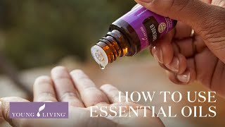 How to Use Essential Oils Aromatically Topically Internally amp Safely [upl. by Winstonn]