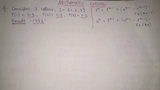 10 Arithmetic coding in data compression ENCODING full explanation  Digital Image Processing [upl. by Malony547]