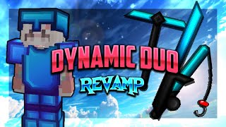 Dynamic Duo 128x Revamp Pack Release [upl. by Walford]