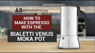 How To Use the Bialetti Venus Moka Pot Espresso Coffee [upl. by Hayyim]