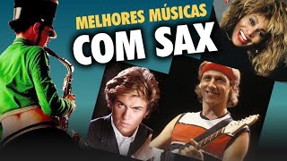 AS MELHORES MÚSICAS COM SOLO DE SAXOFONE [upl. by Eyeleen]