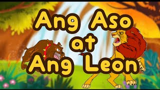 Ang Aso At Ang Leon  Kwentong Pabula Na May Aral  Maikling Kwento [upl. by Naivatco]