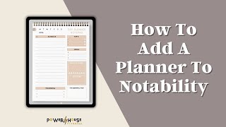 How To Add Digital Planners To Notability  Insert A Notability Planner Tutorial [upl. by Cal]