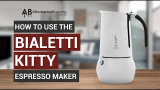 How to Use the Bialetti Kitty Espresso Maker [upl. by Eltotsira]