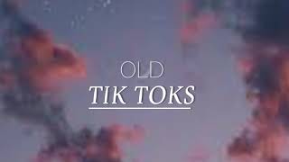 Old Tik Toks mashup 20192020 [upl. by Dorrie773]