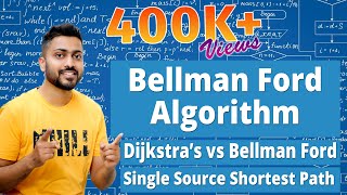 L413 Bellman Ford Algorithm  Dijkstras Vs Bellman Ford  Single Source Shortest Path [upl. by Bogusz]