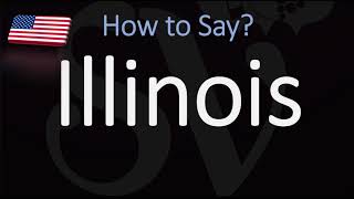 How to Pronounce Illinois  US State Name Pronunciation [upl. by Urion795]