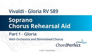 Vivaldis Gloria Part 1  Gloria  Soprano Chorus Rehearsal Aid [upl. by Yevol898]