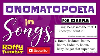 ONOMATOPOEIA EXAMPLES IN POPULAR SONGS  by RaffyTeacher [upl. by Adnhoj]