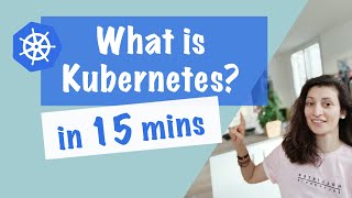 What is Kubernetes  Kubernetes explained in 15 mins [upl. by Shepley]