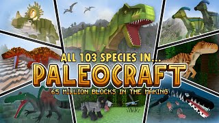 ALL 103 SPECIES OF DINOSAUR IN PALEOCRAFT  Minecraft DLC [upl. by Gazo578]