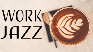 Work amp Study Jazz Music  Concentration Instrumental JAZZ for Productive Work and Study [upl. by Ramsden]