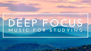 Relaxing Study Music for Concentration  4 Hours of Deep Focus Music for Studying [upl. by Ahsirk]