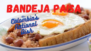 Bandeja Paisa Digging into Colombia’s National Dish [upl. by Simonsen]