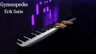 Gymnopédie no1  Erik Satie  Piano Cover [upl. by Flosi]