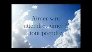 Florent Pagny  Apprendre à Aimer  Lyrics [upl. by Telrats]