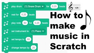 How to Make Music in Scratch Including Famous Piano Songs [upl. by Noissap]