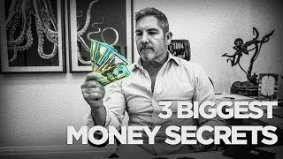 3 Biggest Money Secrets  Grant Cardone [upl. by Tamqrah959]