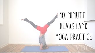 10 Min Headstand Yoga Practice [upl. by Enaerb]