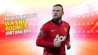 FIFA 23  Create Wayne Rooney Realistic [upl. by Wight]