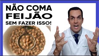 FEIJÃO  NÃO COMA SEM FAZER ISSO ANTES  Dr Gabriel Azzini [upl. by Mharg]