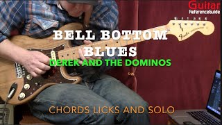 Bell Bottom BluesChordsLicksSoloGuitar Lesson [upl. by Zirkle955]