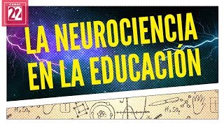 La neurociencia en la educación [upl. by Sears]