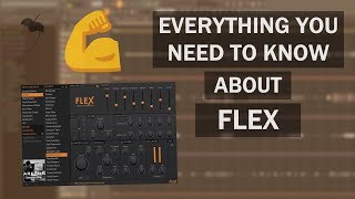 How to Use FLEX  FL Studio Tutorial [upl. by Notgnilliw]