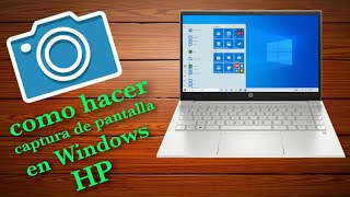 como hacer captura de pantalla en laptop hp Windows 10💻  MUY FÁCIL 2021 [upl. by Eadmund]