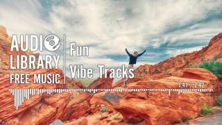 Fun  Vibe Tracks [upl. by Ader]