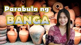 Parabula ng Banga Aralin sa Grade 9 FIlipino [upl. by Gurl]