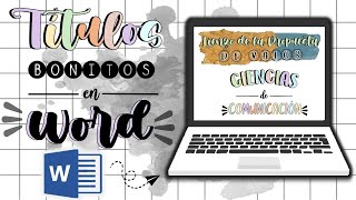 Cómo hacer títulos bonitos en Word [upl. by Laurentium81]