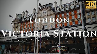 London Victoria Station Walk Through England 4K [upl. by Bridges]