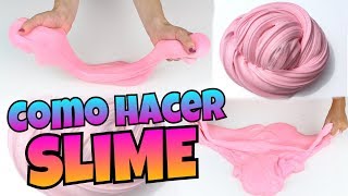 DIY  Como Hacer SLIME  FÁCIL Y SIN BÓRAX  NatyGloss [upl. by Volpe]