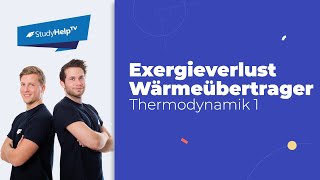 Exergieverlust im Wärmeübertrager Thermodynamik StudyHelp [upl. by Anwahsad449]