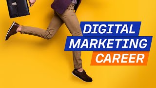 How to Start a Career in Digital Marketing StepbyStep [upl. by Yennek226]