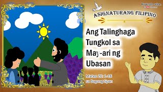 Ang Talinghaga Tungkol sa Mayari ng Ubasan  Parabula [upl. by Attenwad]