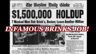 Inside Boston’s Infamous Brinks Robbery [upl. by Hanako]